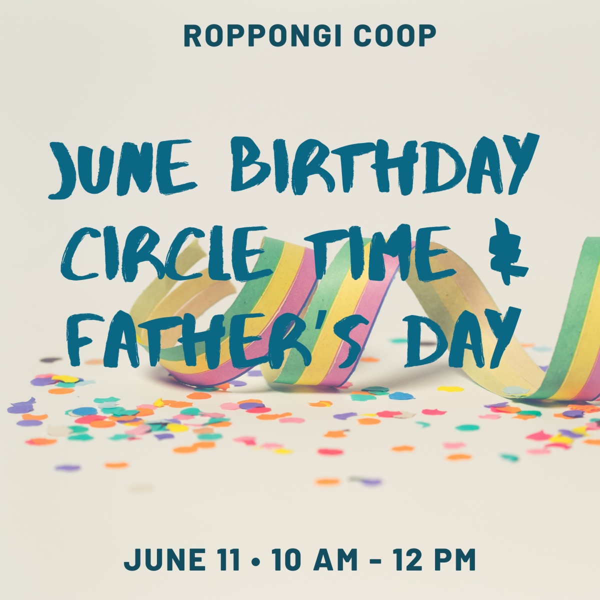 Playgroup Info June Birthday Circle Time Father S Day On 06 11 19 Roppongi Cooperative Playgroup